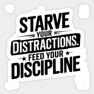 Feed Your Discipline Motivational Sticker